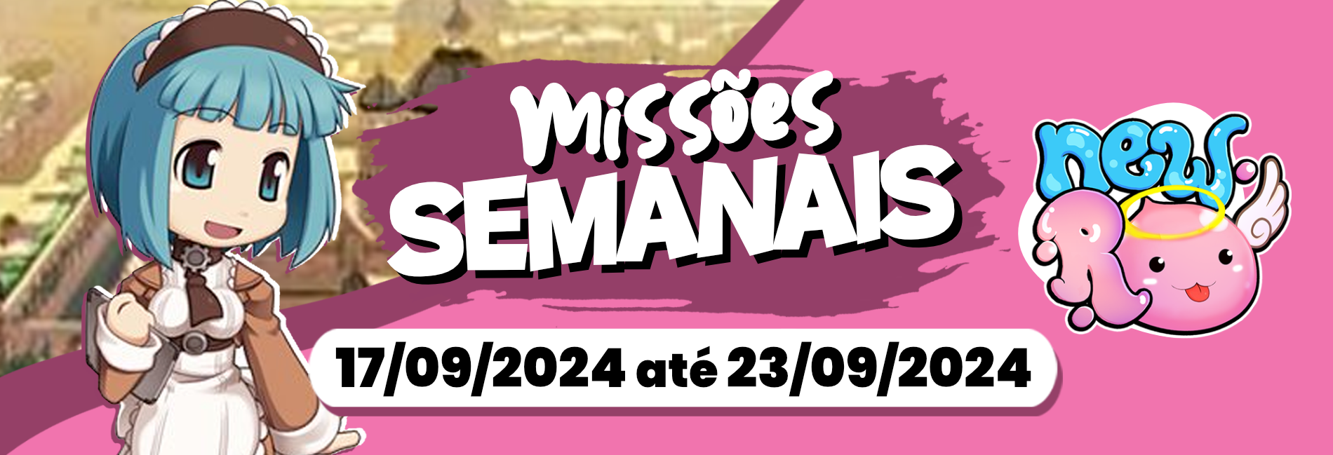 Missões Semanais até 23/09/2024