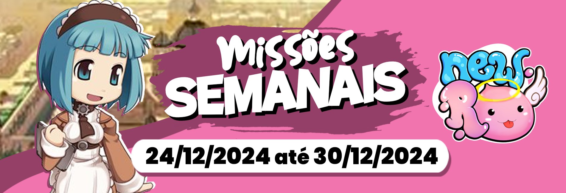 Missões Semanais até 30/12/2024