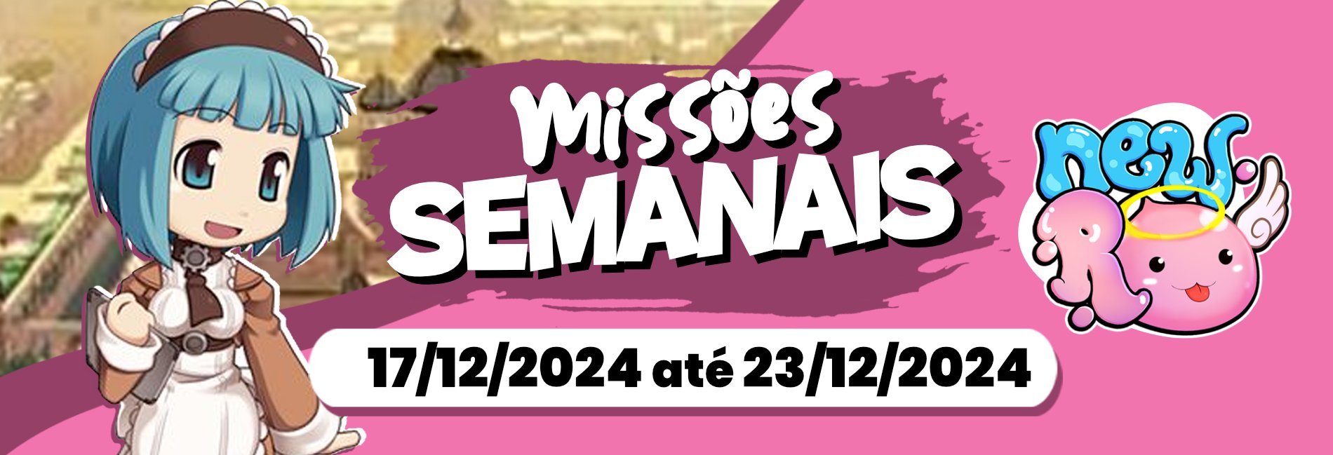 Missões Semanais até 23/12/2024