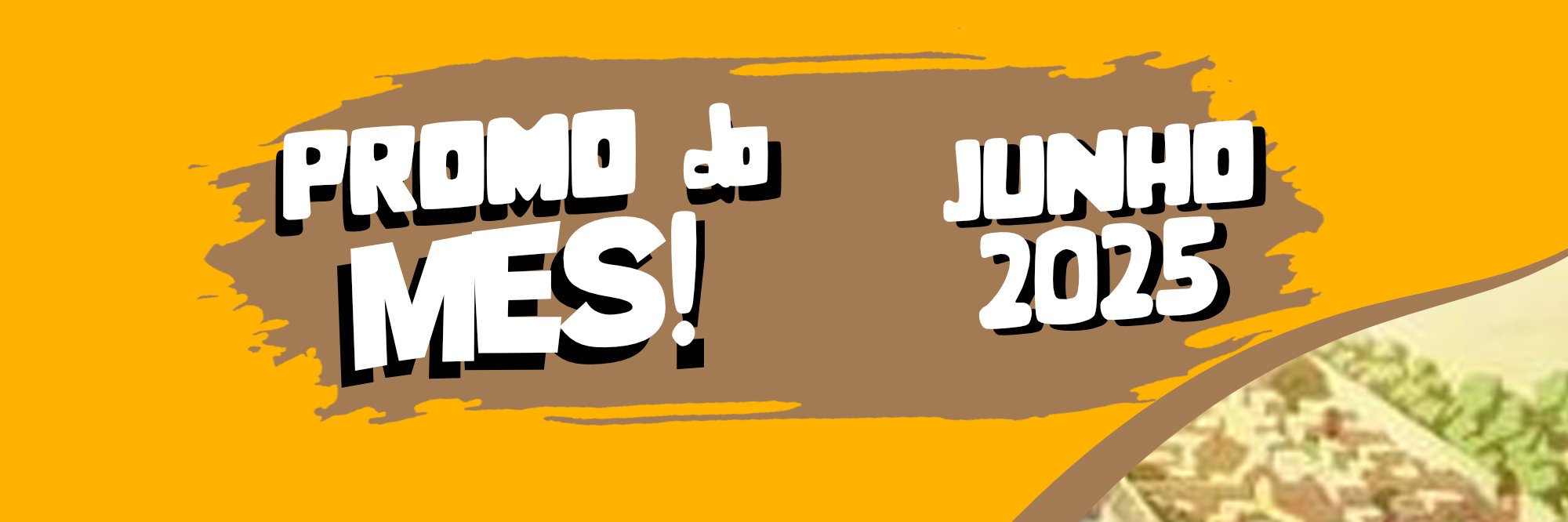 Promoções de Junho/2025