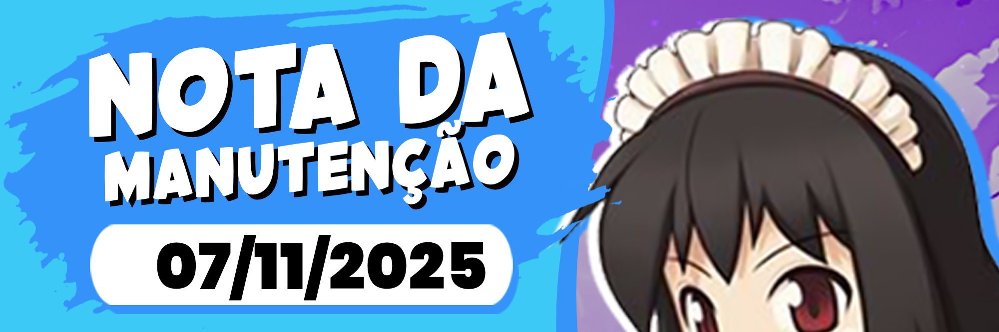 Notas da manutenção - 07/11/2025