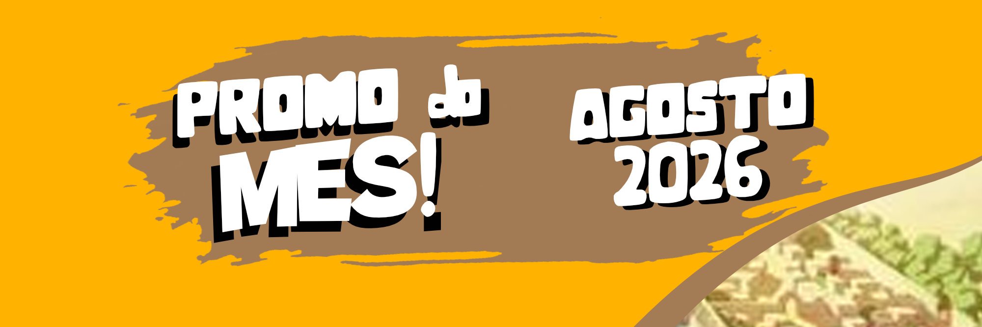 Promoção de Agosto